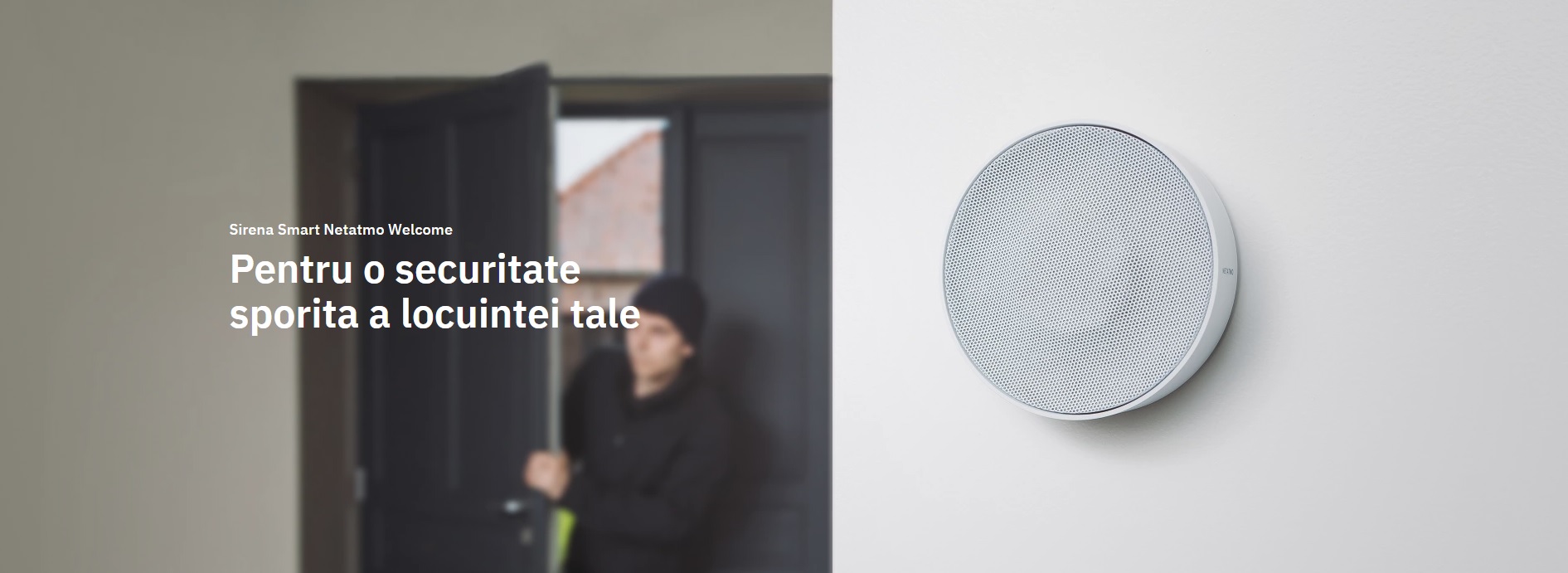 Sirena smart pentru camera Netatmo Welcome, 110dB, Sunete predefinite, Alerte mobil 1 Lerato.ro